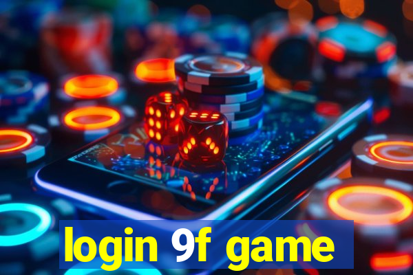 login 9f game